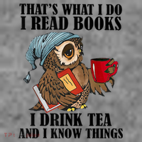 Thats I Do I Read Books Drink Tea And Know Things Funny Owl Toddler Hoodie thumb 2