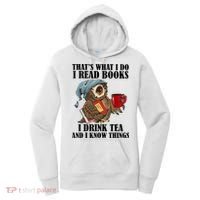 Thats I Do I Read Books Drink Tea And Know Things Funny Owl Women's Hoodie thumb 0