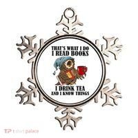 Thats I Do I Read Books Drink Tea And Know Things Funny Owl Ornament thumb 0