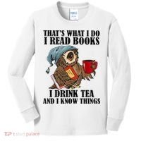 Thats I Do I Read Books Drink Tea And Know Things Funny Owl Kids Long Sleeve Shirt thumb 0