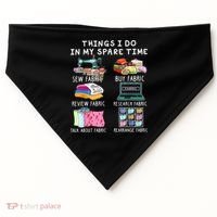 Things I Do In My Spare Time Sew Fabric Sewing Quilting USA-Made Doggie Bandana thumb 0