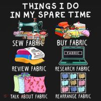 Things I Do In My Spare Time Sew Fabric Sewing Quilting Women's Hoodie thumb 2