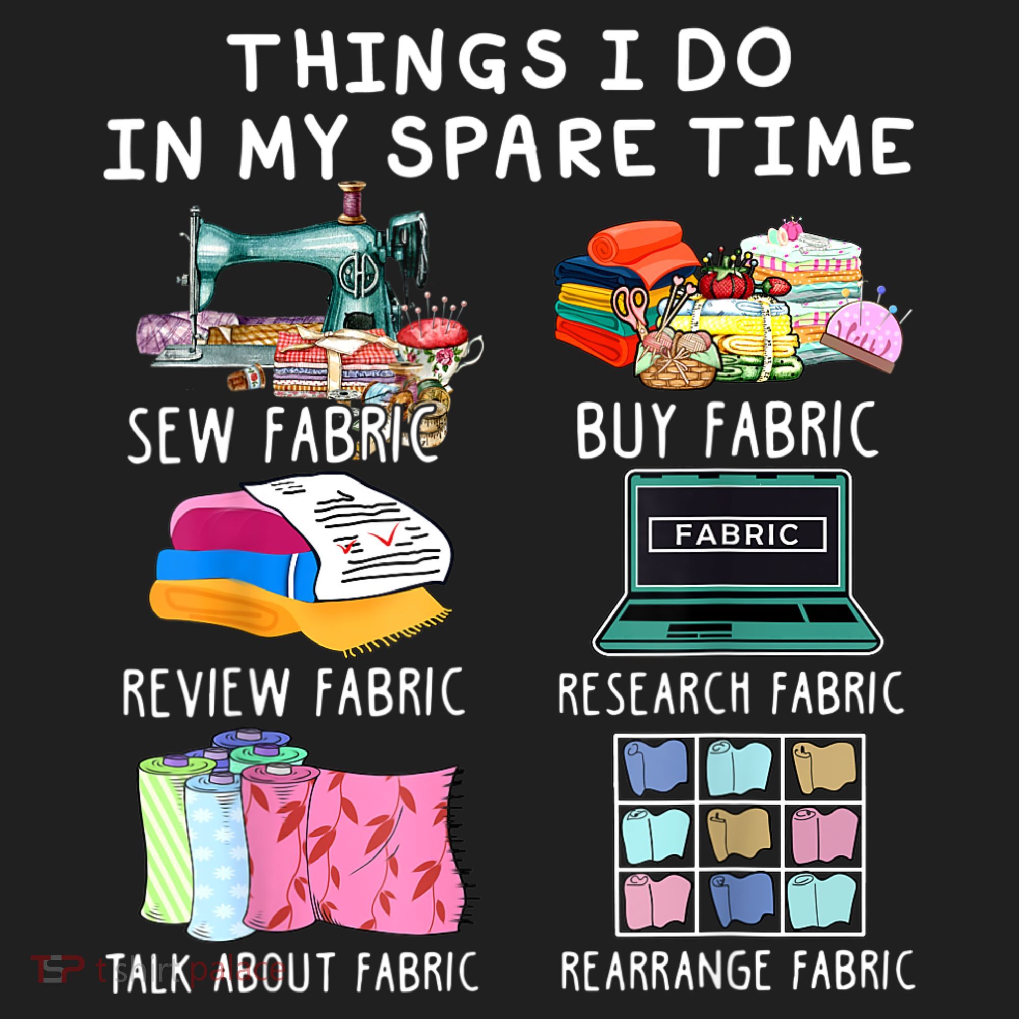 Things I Do In My Spare Time Sew Fabric Sewing Quilting Golf Towel