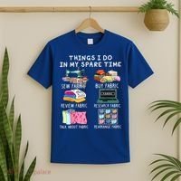 Things I Do In My Spare Time Sew Fabric Sewing Quilting T-Shirt thumb 2