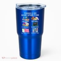 Things I Do In My Spare Time Sew Fabric Sewing Quilting Tumbler thumb 0