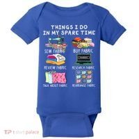 Things I Do In My Spare Time Sew Fabric Sewing Quilting Baby Bodysuit thumb 0