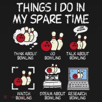 Things I Do Spare Time Bowling Funny Bowler Women's Tank Top thumb 5