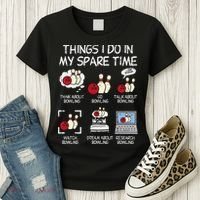 Things I Do Spare Time Bowling Funny Bowler Women's T-Shirt thumb 3