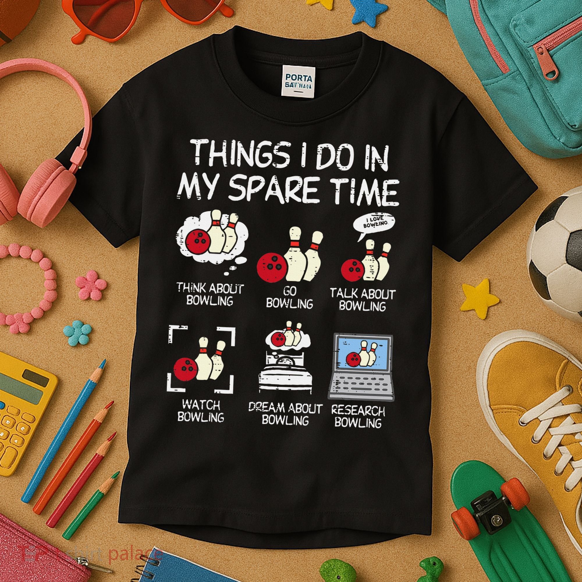 Things I Do Spare Time Bowling Funny Bowler Kids T-Shirt