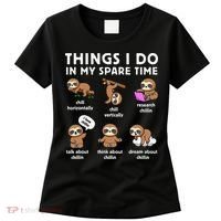 Things I Do In My Spare Time Chilling Sloth Cute Kawaii Women's T-Shirt thumb 0