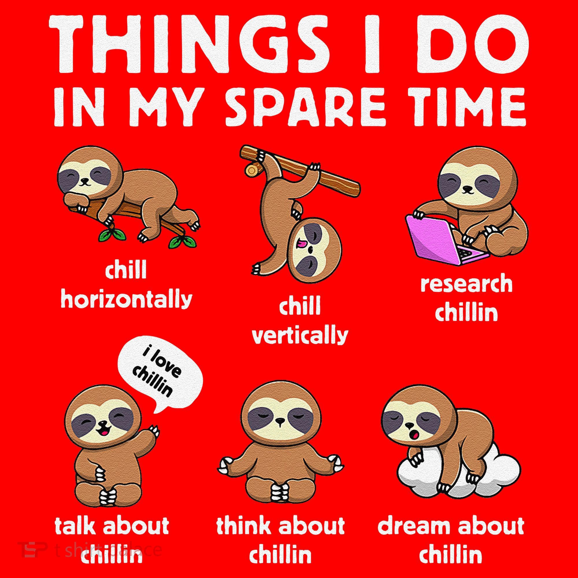 Things I Do In My Spare Time Chilling Sloth Cute Kawaii Santa Hat