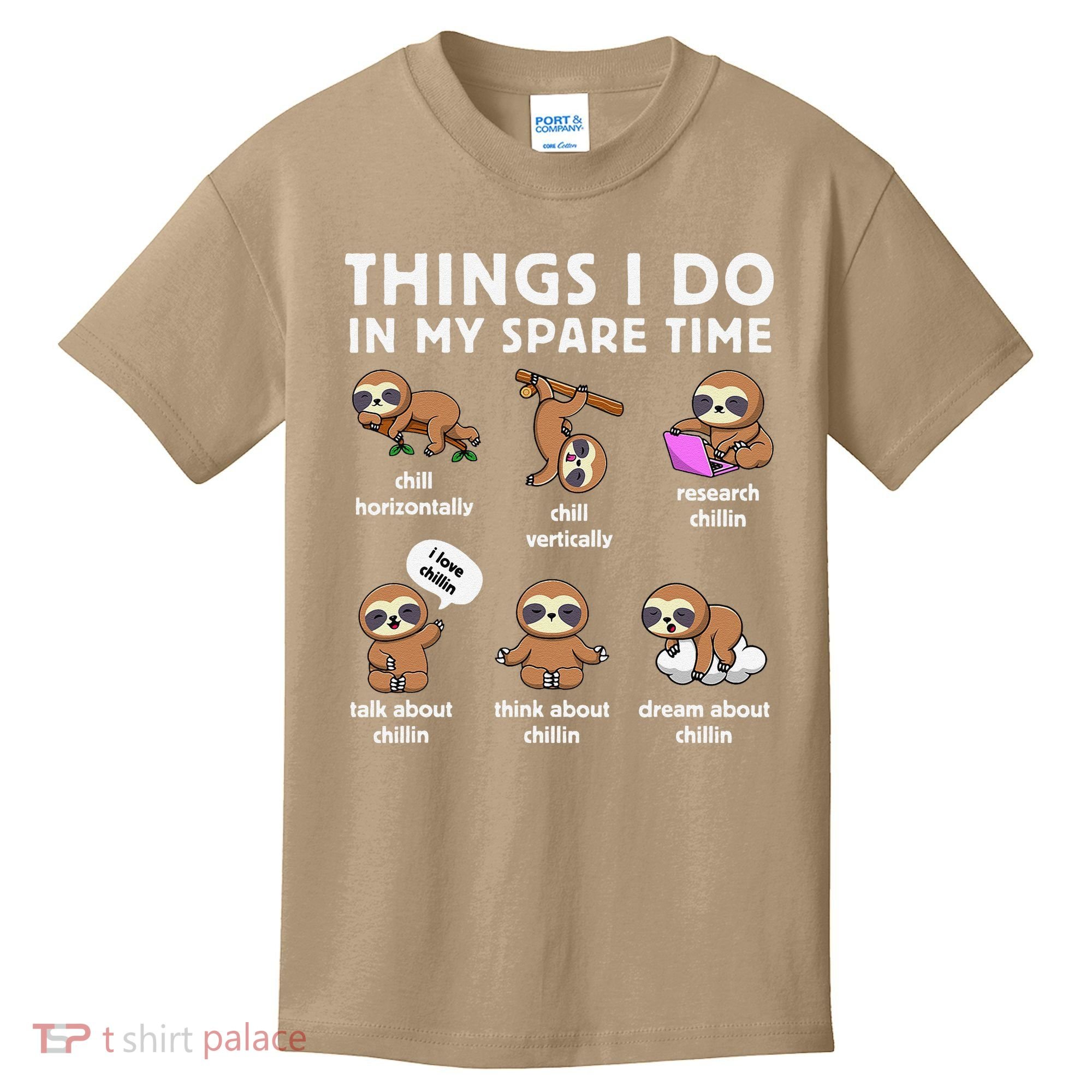Things I Do In My Spare Time Chilling Sloth Cute Kawaii Kids T-Shirt