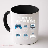 Things I Do In My Spare Time Funny Video Games Xmas Gamers Gift Coffee Mug thumb 0