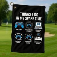 Things I Do In My Spare Time Funny Video Games Xmas Gamers Gift Golf Towel thumb 1