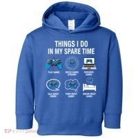 Things I Do In My Spare Time Funny Video Games Xmas Gamers Gift Toddler Hoodie thumb 0