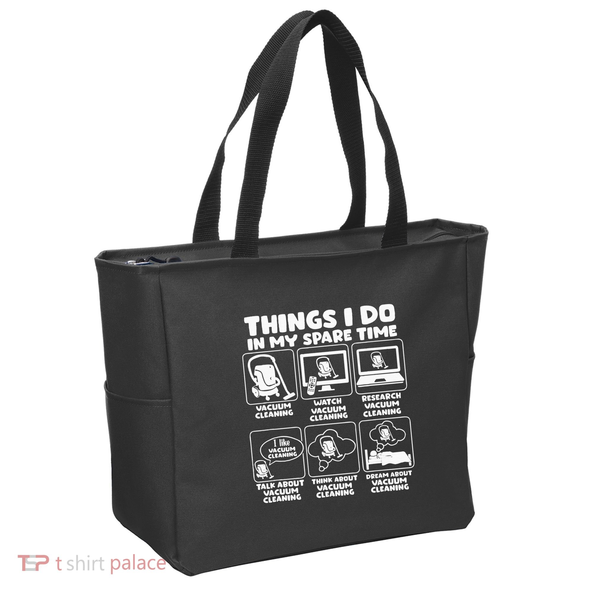 Things I Do In My Spare Time Vacuum Cleaning Tote Bag