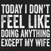 Today I Dont Fell Like Doing Anything Except My Wife Beanie thumb 2