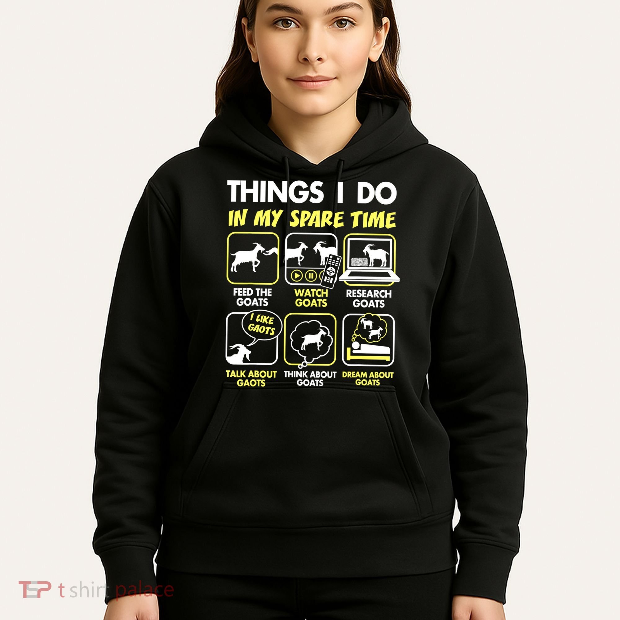 Things I Do In My Spare Time Goat Lover Funny Hoodie