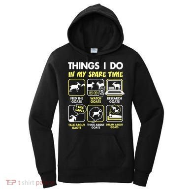 Things I Do In My Spare Time Goat Lover Funny Women's Hoodie