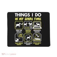 Things I Do In My Spare Time Goat Lover Funny Mousepad thumb 0