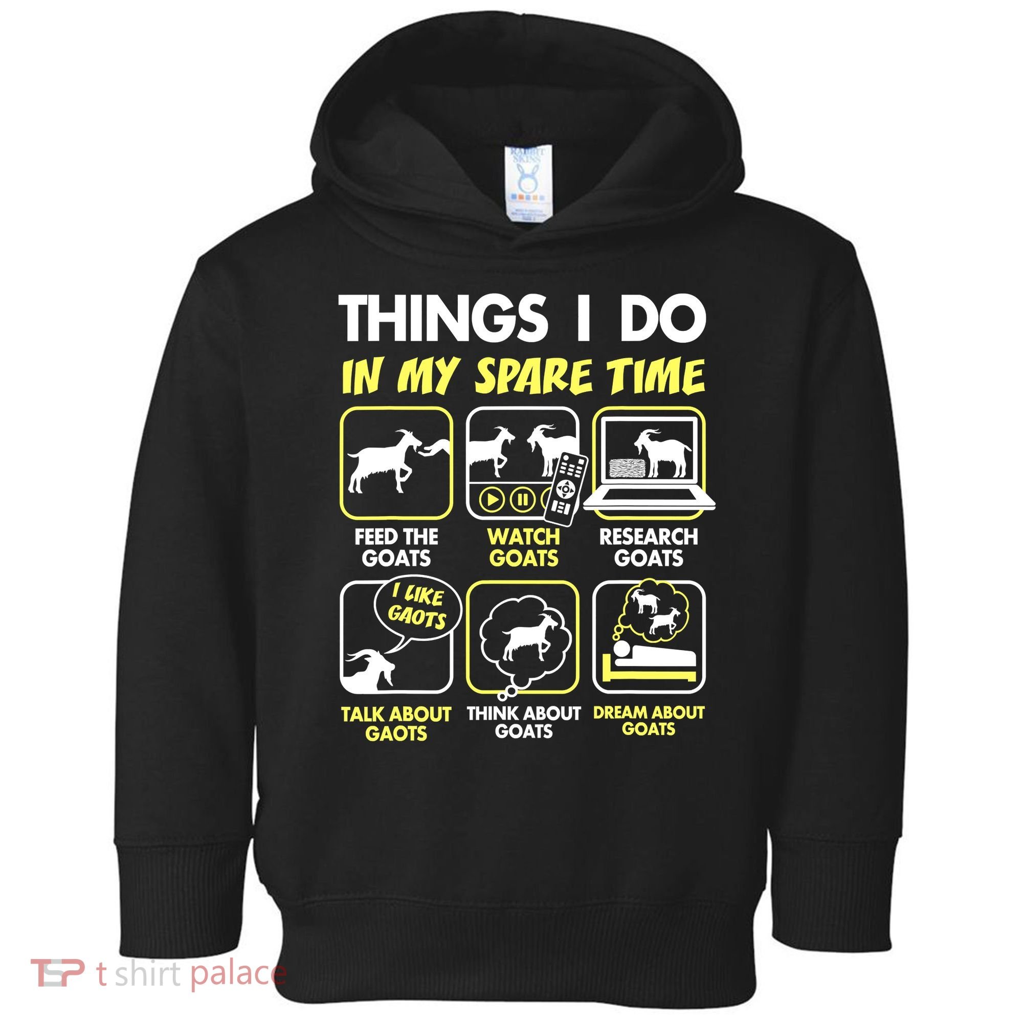 Things I Do In My Spare Time Goat Lover Funny Toddler Hoodie