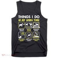 Things I Do In My Spare Time Goat Lover Funny Tank Top thumb 0