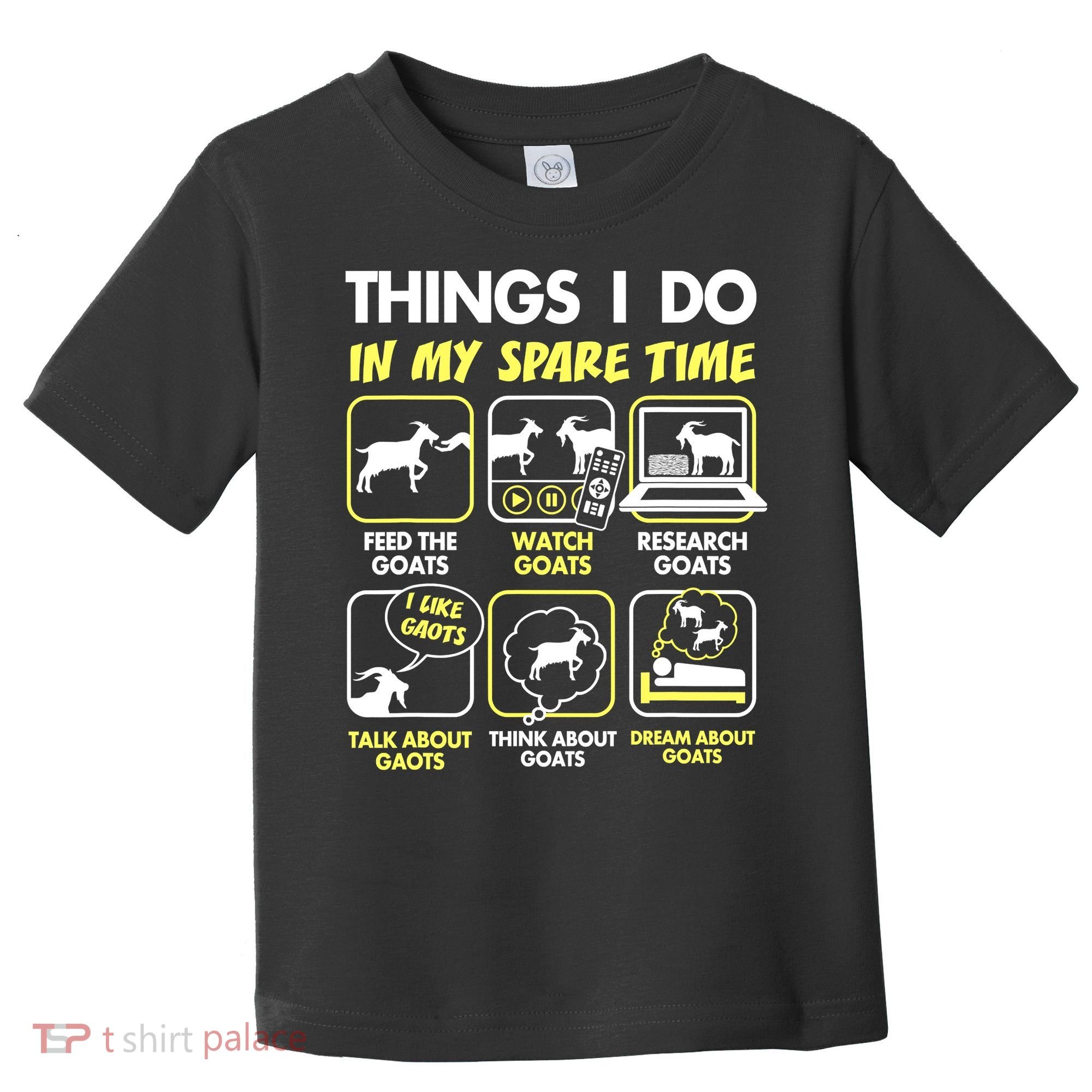 Things I Do In My Spare Time Goat Lover Funny Toddler T-Shirt