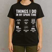 Things I Do In My Spare Time Funny Car Guy Car Enthusiast T-Shirt thumb 4