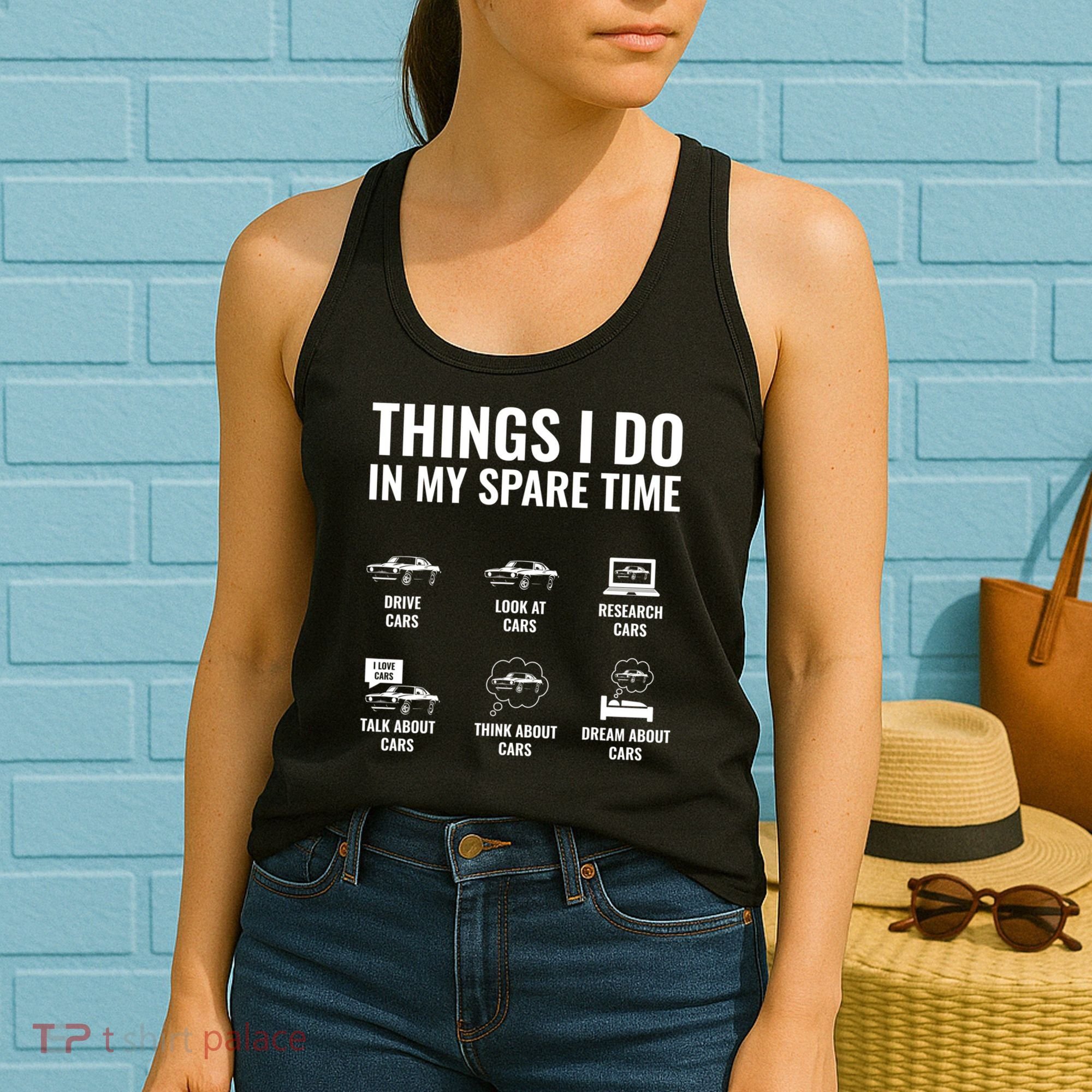 Things I Do In My Spare Time Funny Car Guy Car Enthusiast Women's Tank Top