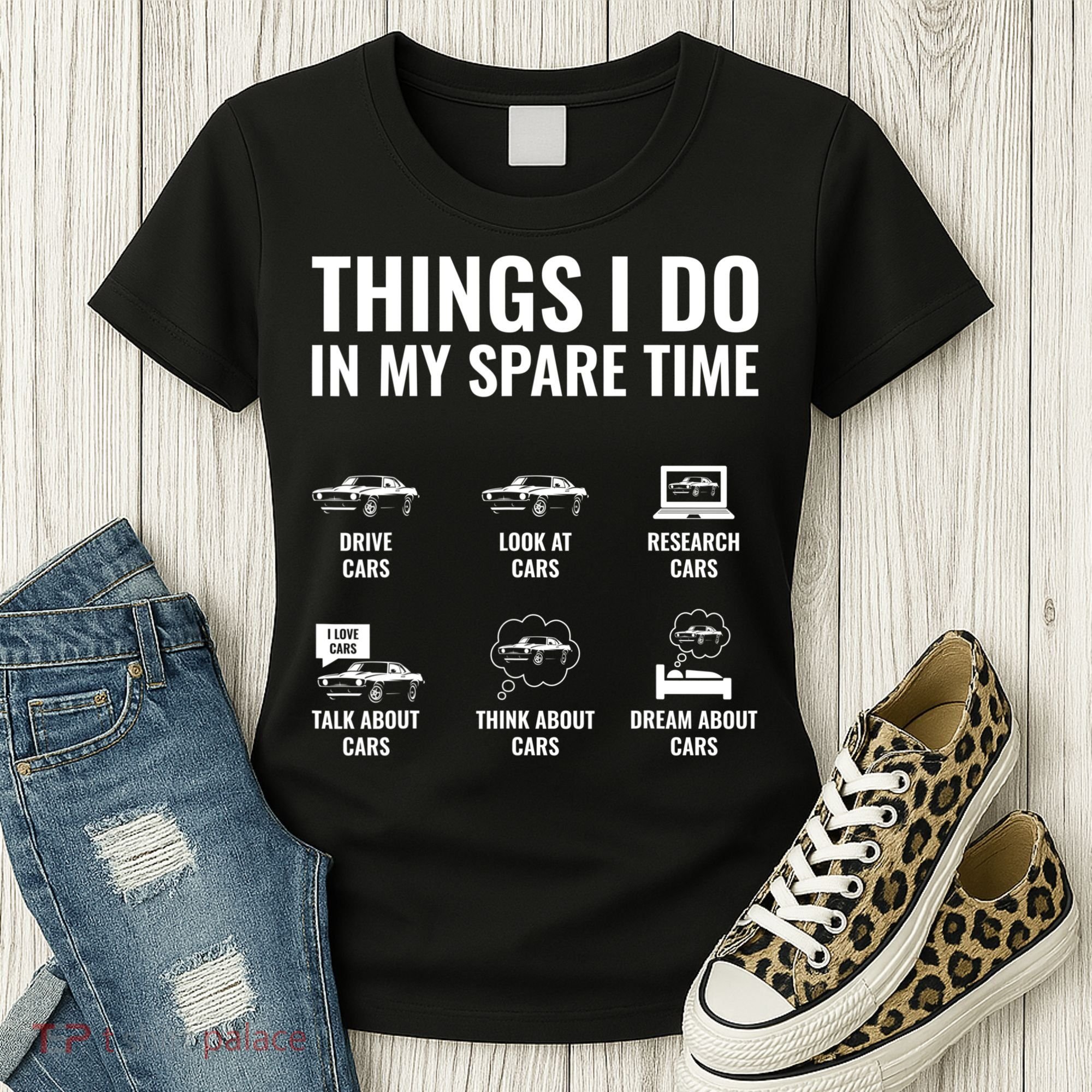 Things I Do In My Spare Time Funny Car Guy Car Enthusiast Women's T-Shirt