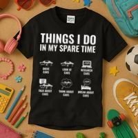 Things I Do In My Spare Time Funny Car Guy Car Enthusiast Kids T-Shirt thumb 3