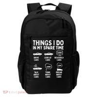 Things I Do In My Spare Time Car Enthusiast Funny Car Guy Backpack thumb 0
