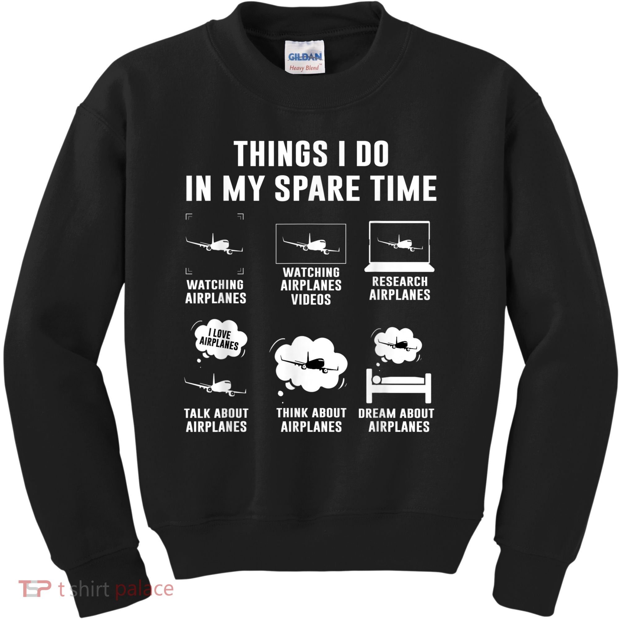 Things I Do In My Spare Time Airplane Kids Sweatshirt