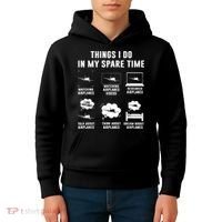 Things I Do In My Spare Time Airplane Kids Hoodie thumb 4