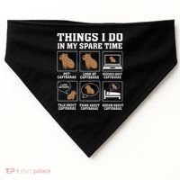 Things I Do In My Spare Time Capybara Funny Rodent USA-Made Doggie Bandana thumb 0