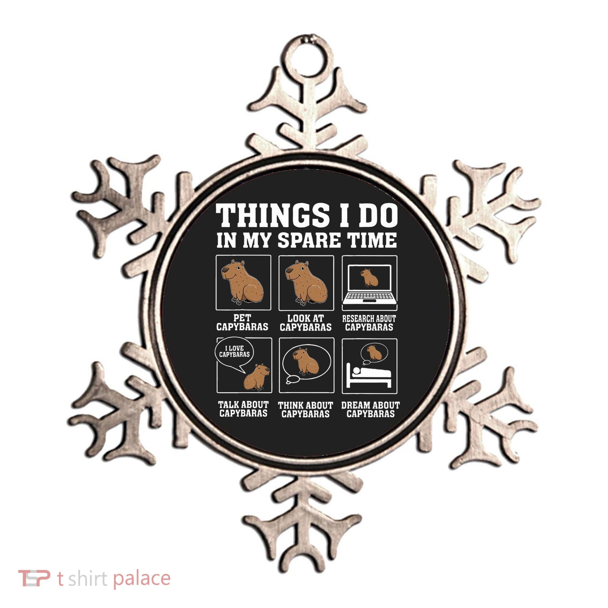 Things I Do In My Spare Time Capybara Funny Rodent Ornament