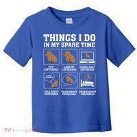 Things I Do In My Spare Time Capybara Funny Rodent Toddler T-Shirt thumb 0