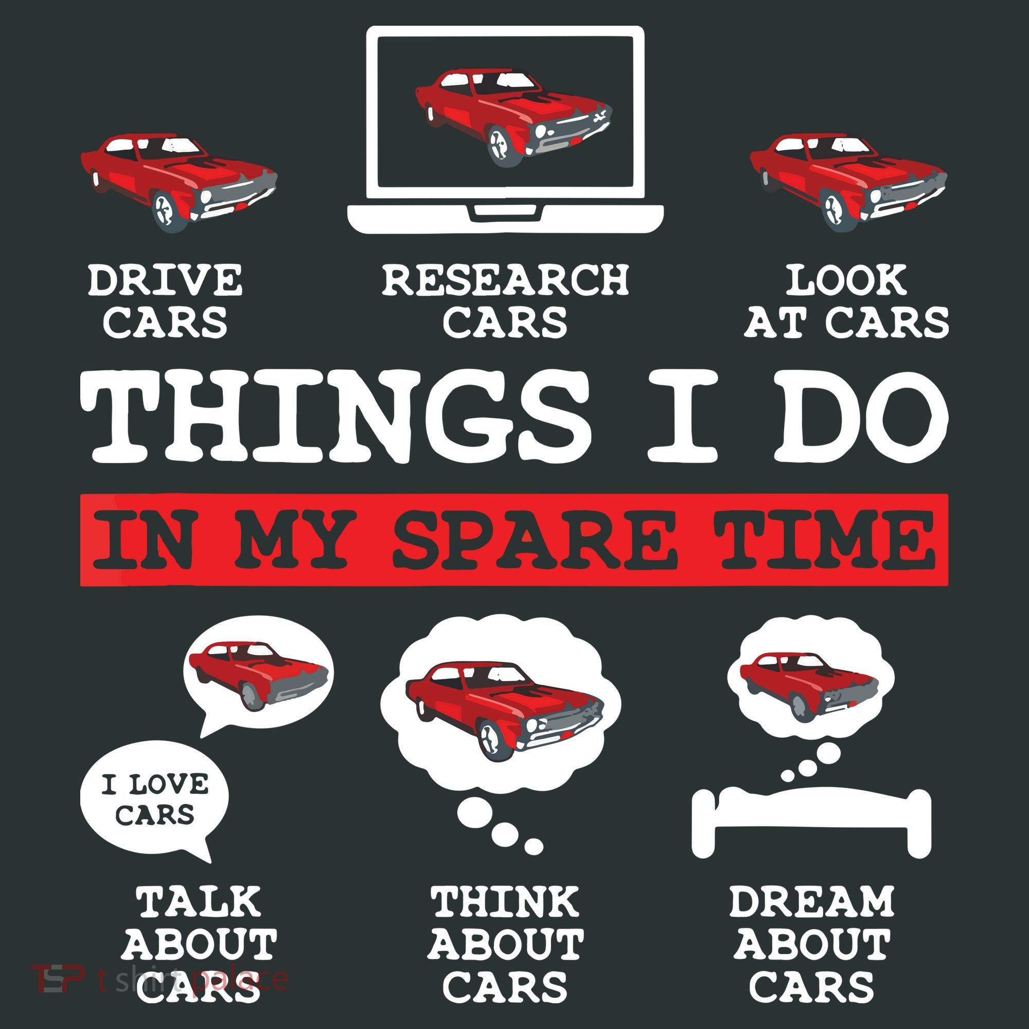 Things I Do In My Spare Time Funny Car Enthusiast Car Lover 8198 Baby Bodysuit