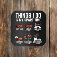 Things I Do In My Spare Time Funny Car Enthusiast Car Lover Coaster thumb 0
