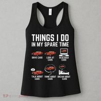 Things I Do In My Spare Time Funny Car Enthusiast Car Lover Women's Tank Top thumb 3