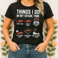 Things I Do In My Spare Time Funny Car Enthusiast Car Lover Women's T-Shirt thumb 2