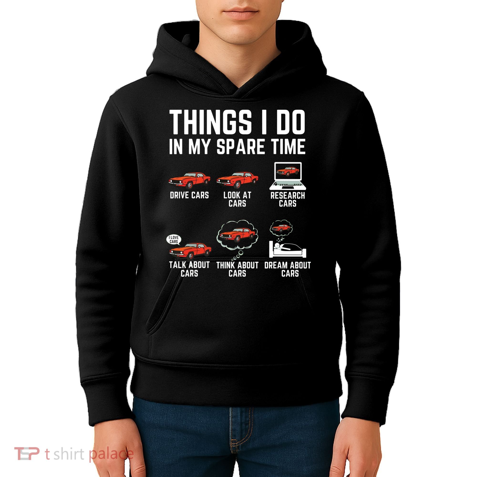 Things I Do In My Spare Time Funny Car Enthusiast Car Lover Kids Hoodie