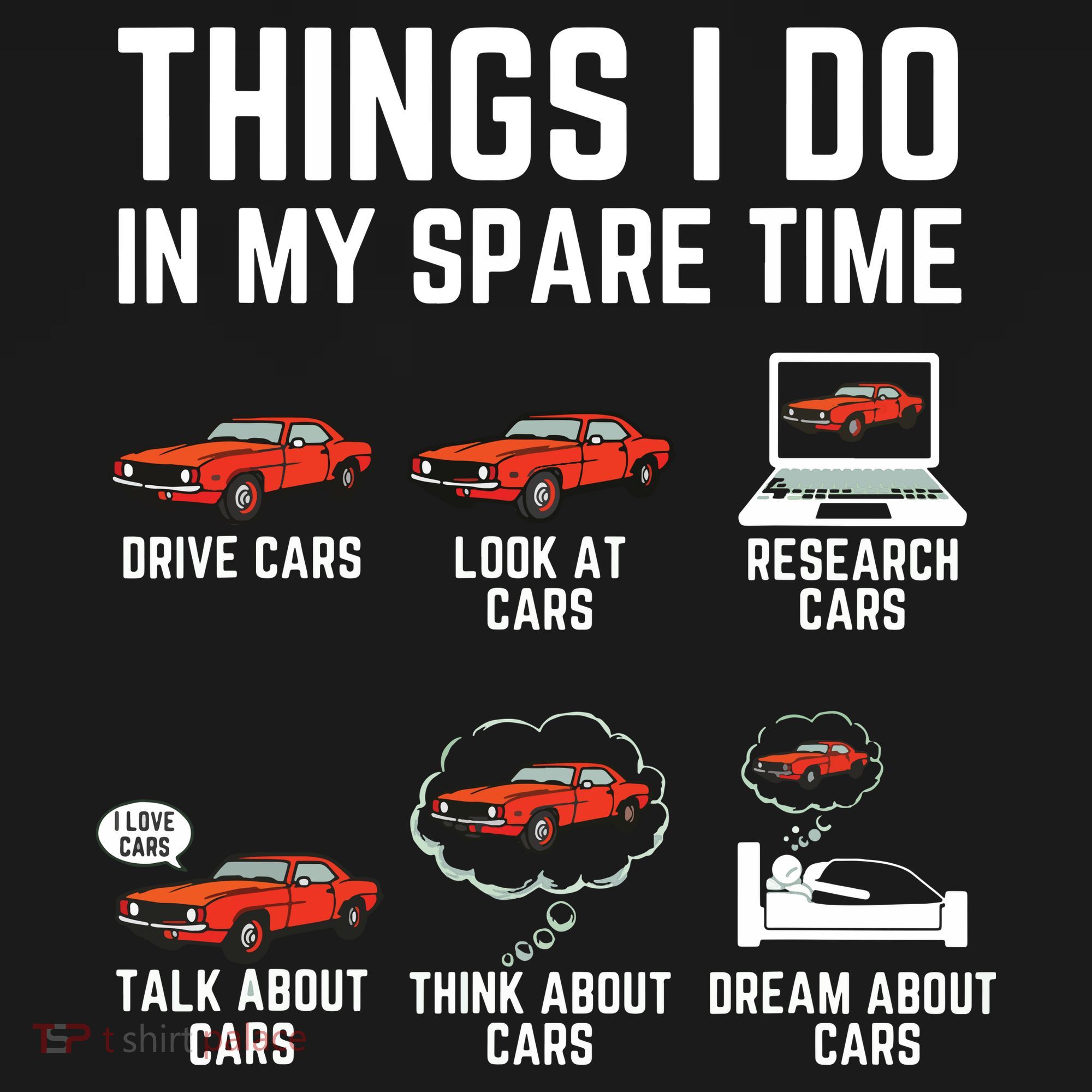 Things I Do In My Spare Time Funny Car Enthusiast Car Lover Kids Long Sleeve Shirt