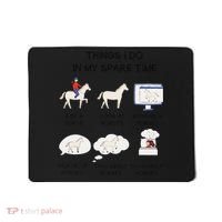 Things I Do In My Spare Time Horse Lover Mousepad thumb 0
