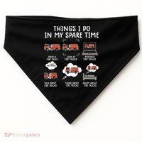 Things I Do In My Spare Time Funny Fire Truck Firefighter USA-Made Doggie Bandana thumb 0