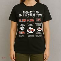 Things I Do In My Spare Time Funny Fire Truck Firefighter T-Shirt thumb 4