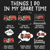 Things I Do In My Spare Time Funny Fire Truck Firefighter Tumbler thumb 3