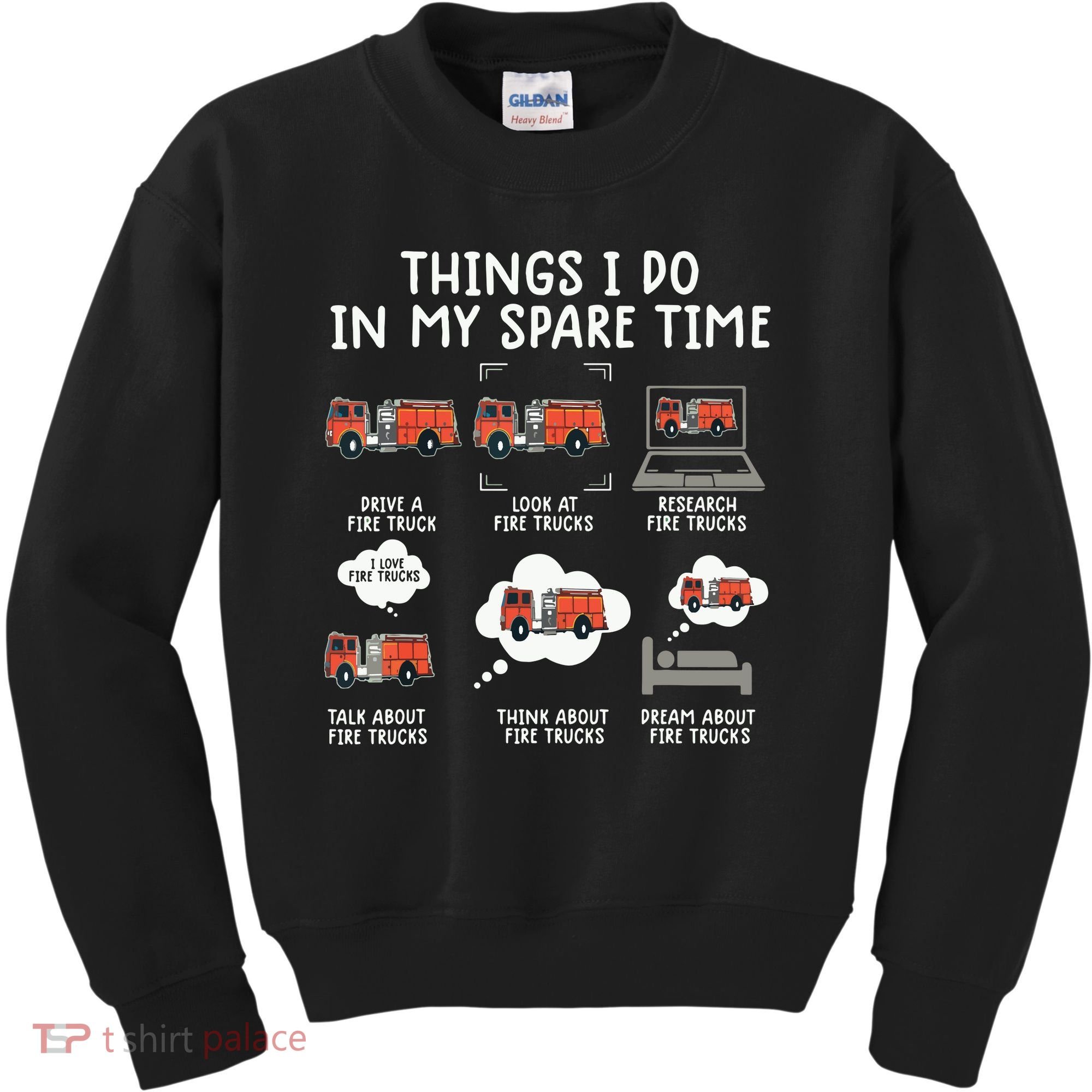 Things I Do In My Spare Time Funny Fire Truck Firefighter Kids Sweatshirt