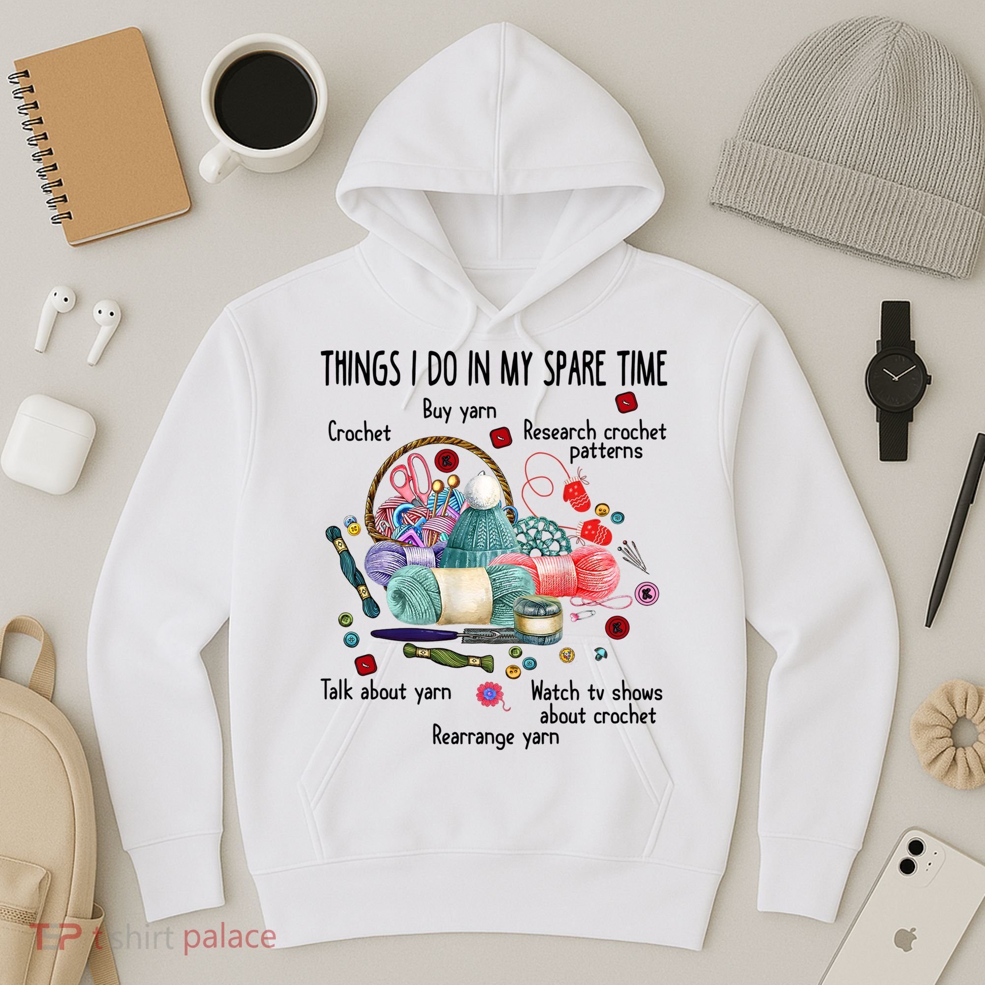 Thing I Do In My Spare Time Crochet Funny Crocheting Great Gift Hoodie