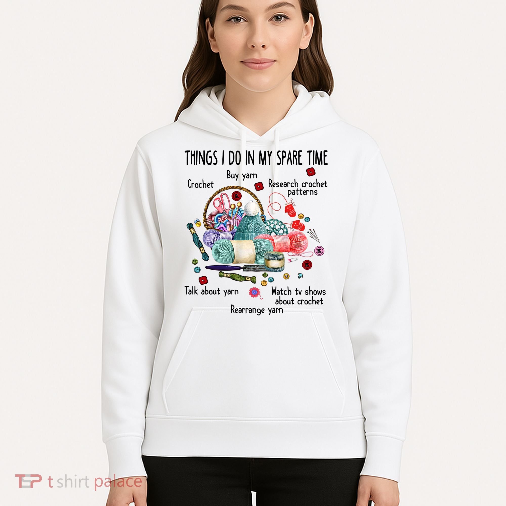 Thing I Do In My Spare Time Crochet Funny Crocheting Great Gift Hoodie